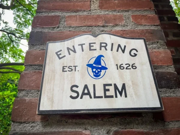 Entering Salem, Est. 1626.