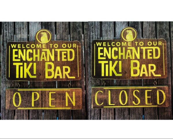 Enchanted Tiki Bar open/closed sign.