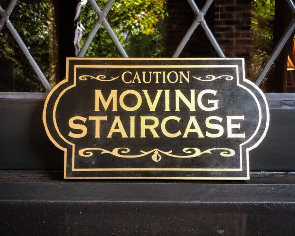 Caution: Moving Staircase ahead.