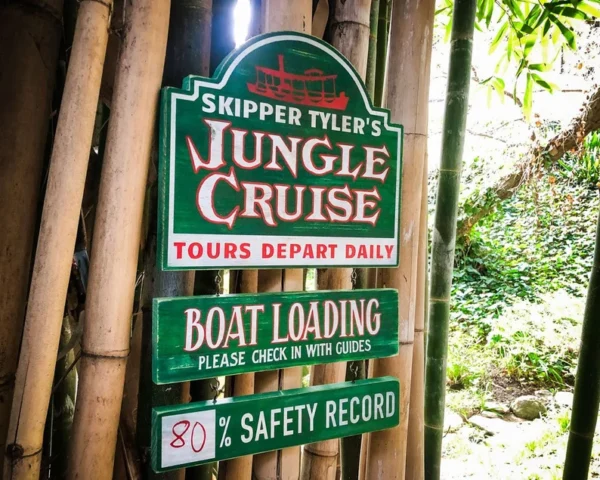 Jungle Cruise sign: boat loading, 80% safety.