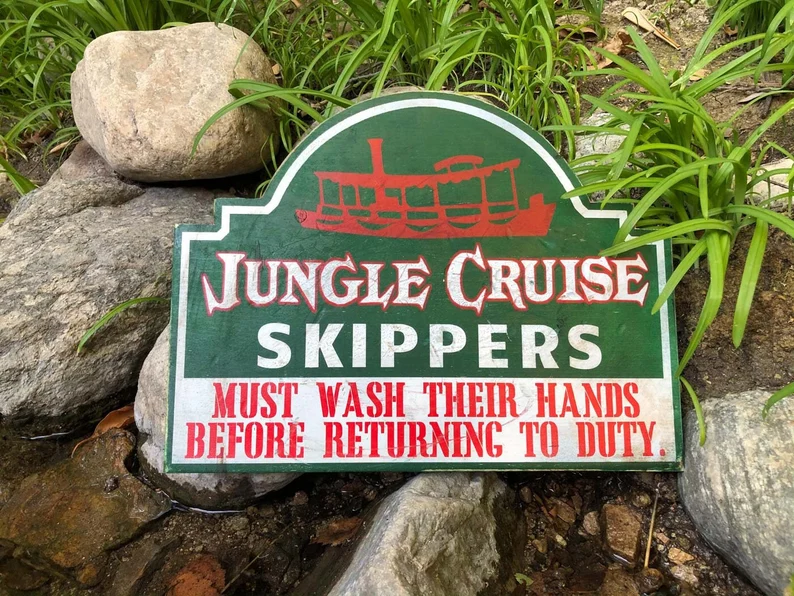 Jungle Cruise Skippers: Wash hands before duty.