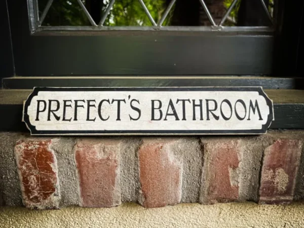 Prefect's bathroom sign.