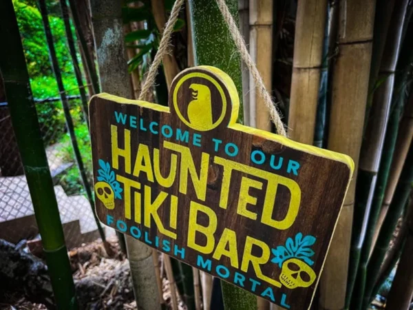 Haunted Tiki Bar sign: Welcome, mortal.