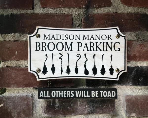 Madison Manor broom parking sign.