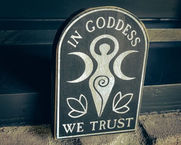 In Goddess We Trust, solid wood and paint sign, hand crafted, for witches, pagans, custom colors, text, rustic aging, unique, altar decor. - Image 7